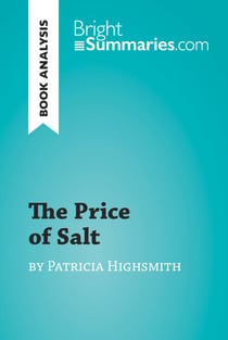 The Price of Salt by Patricia Highsmith (Book Analysis) - Detailed Summary, Analysis and Reading Guide