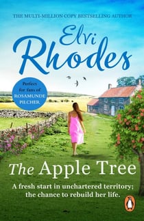 The Apple Tree - get swept away by this captivating, heart-warming and uplifting novel set in the Yorkshire Dales