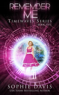 Remember Me - Timewaves, #5