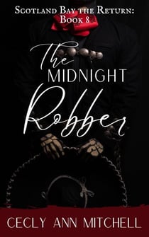 The Midnight Robber - Scotland Bay the Return, #8