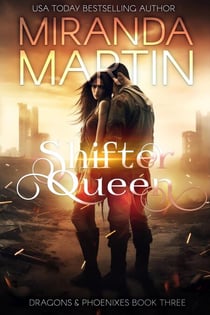 Shifter Queen - Dragons & Phoenixes, #3