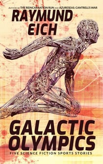 Galactic Olympics: Five Science Fiction Sports Stories