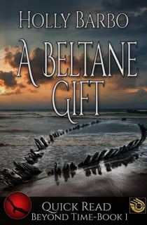 A Beltane Gift - Quick Reads, #1