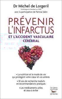 Prévenir l'infarctus et l'accident vasculaire cérébral