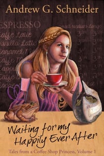 Waiting for my Happily Ever After - Tales from a Coffee Shop Princess, #1
