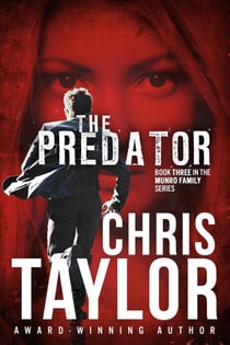 The Predator - Book Three in the Munro Family Series - The Munro Family, #3