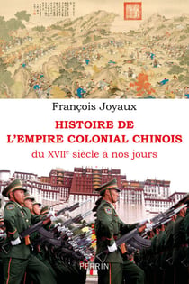 Histoire de l'Empire colonial chinois