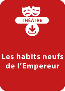 Les habits neufs de l'empereur - Une pièce de théâtre à télécharger
