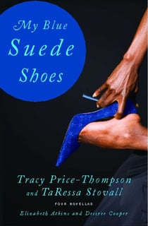 My Blue Suede Shoes - Four Novellas