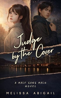 Judge by the Cover - Half Sans Halo, #1
