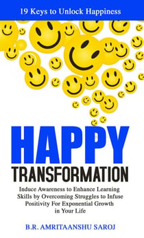 Happy Transformation - How to be Happy, #2
