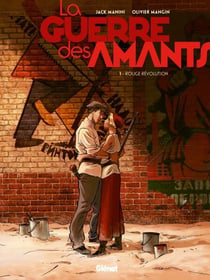 La Guerre des Amants - Tome 01 - Rouge Révolution