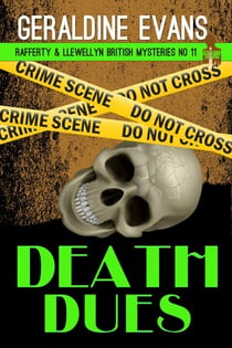 Death Dues - Rafferty & Llewellyn British Mysteries, #11