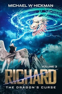 Richard: The Dragon's Curse - Richard, #3