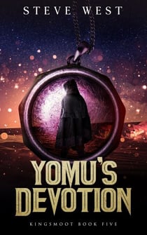 Yomu's Devotion - Kingsmoot, #5