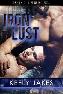 Iron Lust - Iron Lust, #1