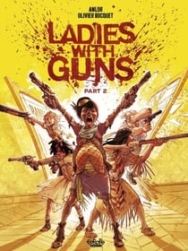 Ladies with Guns - Part 2