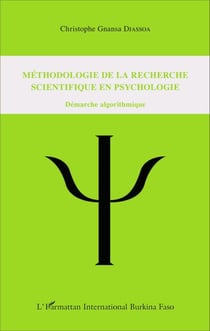Méthodologie de la recherche scientifique en psychologie - Démarche algorithmique