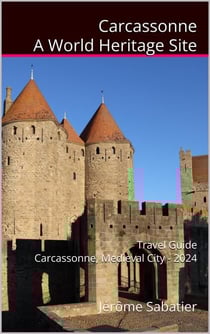 Carcassonne A World Heritage Site