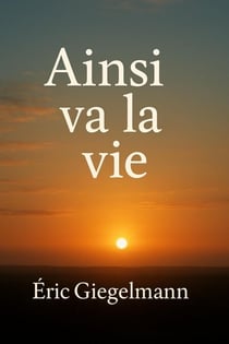 Ainsi va la vie