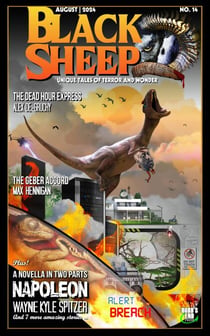 Black Sheep: Unique Tales of Terror and Wonder No. 14 / August 2024 - Black Sheep Magazine, #14