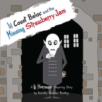 Lil Count Beloc and the Missing Strawberry Jam - Lil Horreurs, #8