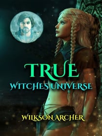True Witches Universe