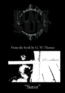 The Book of the Black Sun: Sutor - The Black Sun, #8