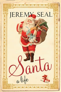 Santa - A life