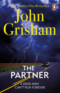 The Partner - A gripping crime thriller from the Sunday Times bestselling author of mystery and suspense