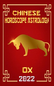 Ox Chinese Horoscope & Astrology 2022 - Chinese Zodiac Fortune Telling, #2