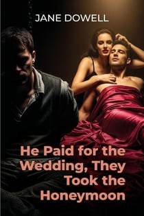He Paid for the Wedding, They Took the Honeymoon