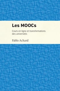 Les MOOCs - Cours en ligne et transformation des uiversités