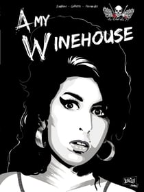 Le club des 27 - tome 1 - Amy Whinehouse