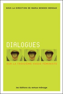 Dialogues sur la troisième vague féministe