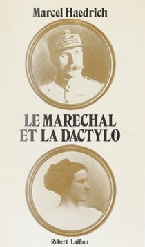 Le maréchal et la dactylo