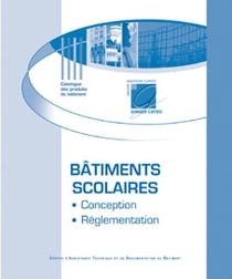 Bâtiments scolaires - Conception et réglementation