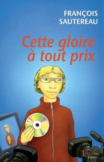 Cette gloire à tout prix - + DVD en LSF