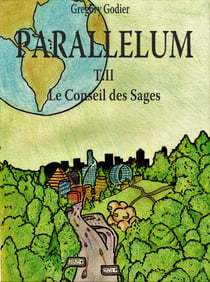 Parallelum T.II - Le Conseil des Sages