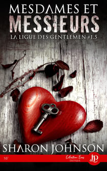 Mesdames et Messieurs - La ligue des Gentlemen #1.5
