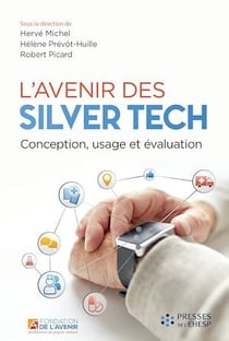 L’avenir des Silver Tech - Conception, usage et évaluation