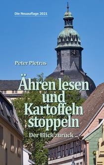 Ähren lesen und Kartoffeln stoppeln - Der Blick zurück ...