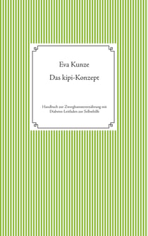 Das kipi-Konzept - Handbuch zur Zwerghamsterernährung mit Diabetes-Leitfaden zur Selbsthilfe