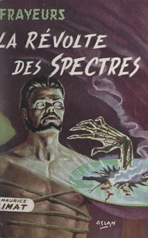La révolte des spectres