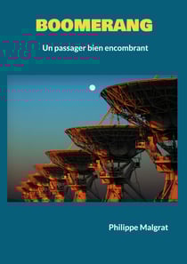 Boomerang - Un passager bien encombrant