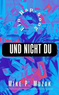 Und nicht du - Ein Rap-Gedicht