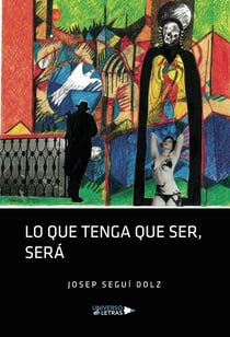 Lo que tenga que ser, será