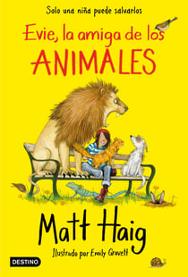 Evie, la amiga de los animales - Ilustrado por Emily Gravett