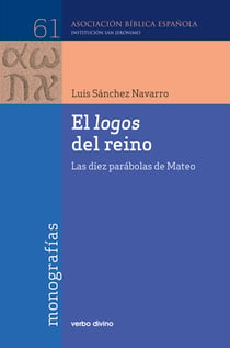 El logos del reino - Las diez parábolas de mateo