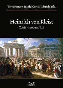 Heinrich von Kleist - Crisisi y modernidad